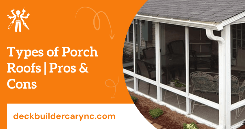 Types of Porch Roofs